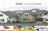 Crowne Slate - Summary Brochure · 2020-04-09 · Nada realzará más la imagen de su hogar como un nuevo techo con la apreciada y sofisticada estética de genuinas tejas de pizarra.