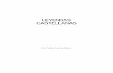 Leyendas Castellanas - Luis Felipe Camacho€¦ · Hasta que un día un rayo verde iluminó el ocaso y de las grietas de la tierra seca nació un brote. Le contaba cuentos, le recitaba