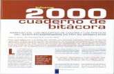 cuaderno de bitácora · 2010-03-25 · grandes congeladores Flota dimensionada El tiempo da la razón al sector español sobre el conflicto con Canadá por el fletán negro os buques