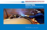 PIPELINER Modelo 609 - Magnatech, LLC · 2016-05-11 · PIPELINER Cabezales para soldadura orbital de múltiples pasadas para tubos GTAW / FCAW Herramienta de precisión para perfectas