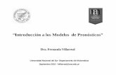 “Introducción a los Modelos de Pronósticos” · 2020-04-05 · • Los métodos de elaboración de pronósticos causal se basan en el supuesto de que la variable que tratamos