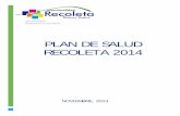 Plan de Salud Recoleta 2014 - Municipalidad De …...3 1.‐ Política de Salud Comunal. El Programa de Gobierno Municipal 2013‐2016 para Recoleta enfatiza con claridad la tarea