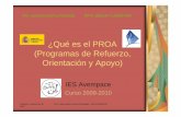 ¿Qué es el PROA (Programas de Refuerzo, …PROA.pdfZaragoza, septiembre de 2009 Prof. José Antonio García Fernández - IES AVEMPACE ¿Qué es el PROA (Programas de Refuerzo, Orientación