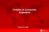 Crédito al Consumo Argentina · rentabilidades futuras. Mientras estas previsiones y estimaciones representan nuestros juicios sobre expectativas futuras de negocios, puede que determinados