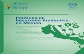 Políticas de Desarrollo Productivo en México...Políticas de Desarrollo Productivo en el México reciente: la visión de los actores 99 Gabriela Dutrénit, Juan Carlos Moreno-Brid,