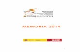 MEMORIA 2014 - ASSITEJ España · Memoria ASSITEJ 2014 5 LA ASOCIACIÓN La Asociación está regida, administrada y representada por la Asamblea General, que está integrada por los