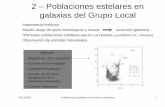 UCM-Universidad Complutense de Madrid - …webs.ucm.es/.../asignaturas/pob_est/fjg/GrupoLocal_1.pdf• Estrellas individuales • Estudio de cúmulos (diagramas HR o espectros integrados