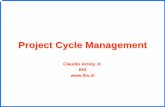 Project Cycle Management - claudioacioly.com · The Laws of Project Management • When things are going well, something will go wrong. When things can’t get any worse, they will.