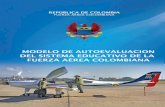 MODELO DE AUTOEVALUACION DEL SISTEMA EDUCATIVO DE LA ... · El Sistema Educativo de la Fuerza Aérea Colombiana, SEFAC, teniendo en cuenta la Misión, la Visión, las políticas y
