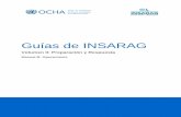 Guías de INSARAG - Ningapi.ning.com/.../INSARAGGuidelines_VolIIManualB_SPA.pdfSecretaría de INSARAG La secretaría de INSARAG se encuentra ubicada en la Sección de Ayuda a la Coordinación