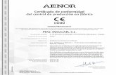 Certificado de conformidad - MAC INSULAR€¦ · Esquema de certificación Para emitir este certificado se han aplicado todas las disposiciones del sistema 2+ para la evaluación