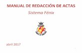 Sistema Fénix - FFCV - Federación de fútbol de la Comunidad … DE ACTAS... · 2017-07-11 · Si es expulsión de un jugador titular, puede ser reemplazado por un sustituto designado.