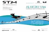 ALAKIKETAN - Museo San Telmo€¦ · alboka, tamboril, txistu, dulzaina, tambor, guimbarda, txirula, ttunttuna, acordeón y txalaparta) • Mostrar la forma de tocar los instrumentos
