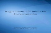 Reglamento de Becas de Investigacióncyt.rec.uba.ar/.../Principal/UBA_Reglamento_Becas.pdf · Doctorado por la Universidad (Programaciones Científicas UBACYT), la ANPCYT, la CIC