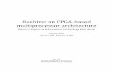Beehive: an FPGA-based multiprocessor architecture · 2020-02-12 · Beehive: an FPGA-based multiprocessor architecture Master’s Degree in Information Technology final thesis Oriol