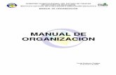 MANUAL DE ORGANIZACIÓN€¦ · MANUAL DE ORGANIZACIÓN ANTECEDENTES El 14 de Septiembre de 2004, se cancela el Consejo Estatal Técnico de la Educación, mediante Decreto publicado