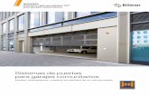 Sistemas de puertas para garajes comunitarios€¦ · • También disponible con puerta peatonal incorporada • Célula fotoeléctrica integrada en el cerco (montada en fábrica)