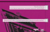 CSE-EUBCA Picco Tapas-CURVAS.indd 1 9/24/11 5:41 PM · El manual trata algunos de los distintos aspectos vinculados a la catalogación automatizada. El primer capítulo comienza con
