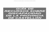 Tipo de recurso - Fundación Isonomiaisonomia.uji.es/.../2013/07/PDF-Guia_recursos_provincia_castellon.pdf · • asociaciÓn de padres de niÑos autistas de castellÓn (a.p.n.a.c.)