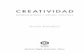 CREATIVIDAD - marcialpons.es · 2.1 Concepto de creatividad..... 42 Errores en la evaluación de ideas ..... 43 Aproximación al concepto de creatividad..... 46 Creatividad externa