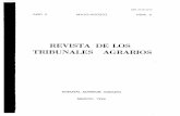 REVISTA DE LOS TRIBUNALES AGRARIOS · 2016-09-05 · de larga duración, de marginación ancestral y de formas ru rales insuficientes caracterizadas por el método roza-tumba quema-,