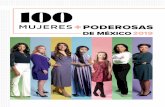 México reúne en sus páginas a las más prominentesL a edición 2019 de las 100 Mujeres Más Poderosas de México reúne en sus páginas a las más prominentes líderes nacionales