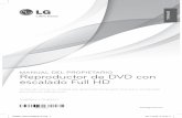 MANUAL DEL PROPIETARIO Reproductor de DVD …gscs-b2c.lge.com/downloadFile?fileId=KROWM000346011.pdfen una instalación empotrada, como un librero o estante, a menos que haya una buena