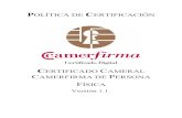 CERTIFICADO CAMERAL CAMERFIRMA DE PERSONAdocs.camerfirma.com/mod_web/usuarios/pdf/PC_CAM_PF_1_1.pdf · ABREVIADO OID** CA TITULAR SOPORTE GENERACIÓN DESCRIPCIÓN COMPLETA CAM-CA