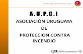 ASOCIACIÓN URUGUAYA DE PROTECCION CONTRA INCENDIO · Determinación de alcance de actividades, horarios y ubicaciones ... de mantenimiento preventivo, con objeto de asegurar la máxima