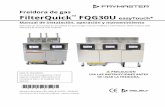 Freidora de gas FilterQuick FQG30U easyTouchfm-xweb.frymaster.com/service/udocs/Manuals/819-7574 SEP 18.pdf · prueba de presión del sistema a presiones de prueba superiores a 3,5