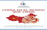 CHINA EN EL MUNDO QUE VIENE...3 En ese contexto el año 2016 fue denominado el año de Intercambio Cultural entre la RPCh y ALC. La emergencia de China como potencia por Maya Alvisa