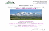 VOLCANES DE ECUADOR - Aragón Aventura · 2018-04-16 · COTOPAXI (5.897 m) y CHIMBORAZO (6.310 m) VOLCANES DE ECUADOR PROGRAMA LARGO Posibilidad de extensión a: ... Vuelo internacional.