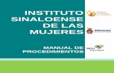 SINALOENSE DE LAS - ISMujeresismujeres.gob.mx/wp-content/uploads/2012/08/MANUAL-PROCEDIMI… · Dependencias y Entidades de expedir y mantener actualizados los Manuales Administrativos