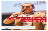 Francisco Alcaide Hernándezclaramente el camino del éxito de las grandes empresas: lucha constante por la excelencia, claves para ser un buen líder y cómo la buena comunicación