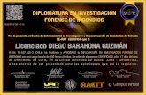DIPLOMATURA EN INVESTIGACIÓN FORENSE DE …Licenciado DIEGO BARAHONA GUZMÁN R.U.N. 16.657.530-3 (CHILE) ha ﬁnalizado y APROBADO la DIPLOMATURA EN INVESTIGACIÓN FORENSE DE INCENDIOS