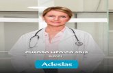 Cuadro médico Adeslas Burgos · 2019-07-28 · urgencias hospitalarias/ clinicas de urgencias urgencias generales recoletas burgos c. cruz roja, s-n 947244055 servicio permanente.