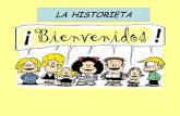 LA HISTORIETAinstitutosanangelinn.com.mx/ciencias/wp-content/uploads/2018/02/Historieta.pdfIntrodujeron personajes mexicanos y formalizaron las tiras cómicas para divertir a la gente.