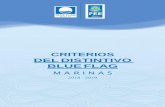 CRITERIOS DEL DISTINTIVO BLUE FLAG · es la guía de implementación de los criterios in- Marina Riviera Nayarit, La Cruz de Huanacaxtle, Nayarit. Marina Cortez, La Paz, Baja California