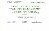 Manual Técnico de Sistema de Facturación Electrónica Nacional · 0 Versión 130 29/06/2018 MANUAL TECNICO SISTEMA INTEGRADO DE FACTURACIÓN ELECTRÓNICA NACIONAL (SIFEN) El presente