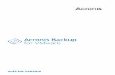GUÍA DEL USUARIO - Acronisdl.acronis.com/u/pdf/AVMP9_userguide_es-ES.pdf · 2015-04-06 · 13.1 Copia de seguridad de la configuración del servidor ESXi ... 2 Generalidades de Acronis