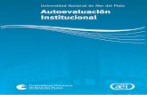 Universidad Nacional de Mar del Plata · 2019-03-11 · UNIVERSIDAD NACIONAL DE MAR DEL PLATA | AUTOEVALUACION INSTITUCIONAL 11 3 Cimentar políticas de mejoramiento de la calidad