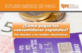 ESTUDIO MEDIOS DE PAGO - TPV News · de pago de un usuario para iniciar la transferencia de fondos en su nombre con su consentimiento y la autenticación del usuario. Otra de las