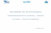 INFORME DE ACTIVIDADES - Aloas...INFORME DE ACTIVIDADES HERMANAMIENTO AHPSAS 1ª FASE –––– ANEAS ––– – VISITA A MÉXICO OCTUBRE 201720172017 . Lunes 2 de O • 15:00