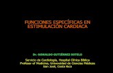 FUNCIONES ESPECÍFICAS EN ESTIMULACIÓN CARDIACAfiaiweb.com/wp-content/uploads/2017/11/FuncionesEspecial... · 2017-11-13 · FUNCIONES ESPECÍFICAS EN ESTIMULACIÓN CARDIACA Dr.