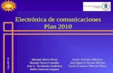 Electrónica de comunicaciones...Curso 2017-18 Electrónica de Comunicaciones Introducción 3 Mostrar la estructura real de los subsistemas de RF en sistemas de comunicaciones. Estudiar