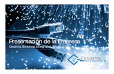 Cezamo Sistemas Integrales S.A de C.V.siintegral.com.mx/data/documents/Cezamo-Presentacion...• Cezamo Sistemas Integrales S.A. de C.V. es una organización 100% mexicana; se fundó