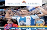 Temporada 2018-2019 · 2019-07-11 · Primera vuelta 1-1 RC Celta RCD Espanyol de Barcelona 1 2-0 RCD Espanyol de Barcelona Valencia CF 2 2-1 Deportivo Alavés RCD Espanyol de Barcelona