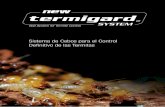 Bait System for Termite Controltermigard.es/catalogos/New Termigard System SP.pdf · 2013-12-17 · Los cebos termiticidas son altamente efectivos en el control de las termitas. A