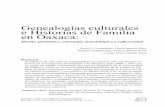 Genealogías culturales e Historias de Familia en Oaxaca · 2015-09-12 · Estudios sobre las Culturas Contemporáneas Época III. Vol. XX. Número 40, Colima, invierno 2014, pp.