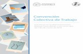 Convención Colectiva de Trabajo · 2018-06-11 · 2 CONVENCIÓN COLECTIVA DE TRABAJO (Suscrita en la Ciudad Universitaria Rodrigo Facio Brenes, a los cinco días del mes de marzo